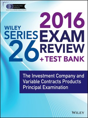 cover image of Wiley Series 26 Exam Review 2016 + Test Bank